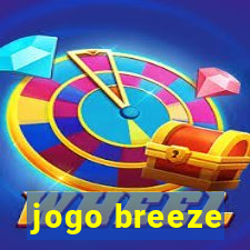 jogo breeze